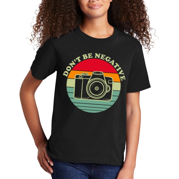 Dont Be Negative Camera Vintage Kids T-Shirt