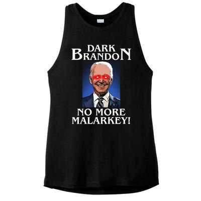 Dark Brandon No More Malarkey Funny Presidential Meme Ladies PosiCharge Tri-Blend Wicking Tank