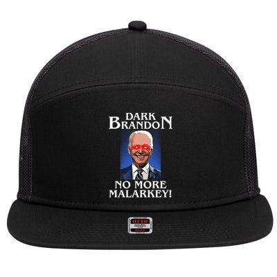 Dark Brandon No More Malarkey Funny Presidential Meme 7 Panel Mesh Trucker Snapback Hat