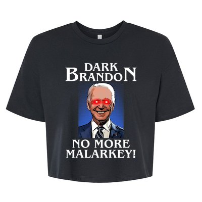 Dark Brandon No More Malarkey Funny Presidential Meme Bella+Canvas Jersey Crop Tee