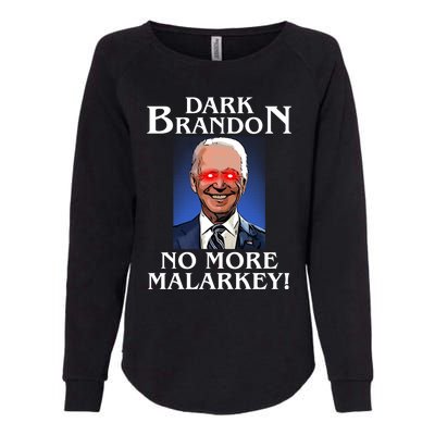 Dark Brandon No More Malarkey Funny Presidential Meme Womens California Wash Sweatshirt