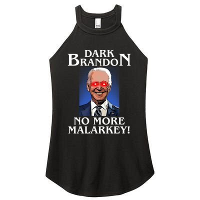 Dark Brandon No More Malarkey Funny Presidential Meme Women's Perfect Tri Rocker Tank