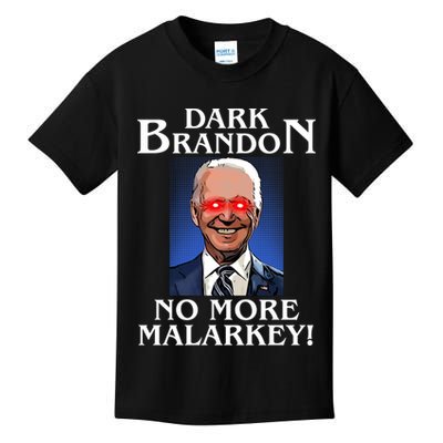 Dark Brandon No More Malarkey Funny Presidential Meme Kids T-Shirt