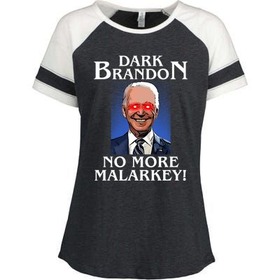 Dark Brandon No More Malarkey Funny Presidential Meme Enza Ladies Jersey Colorblock Tee