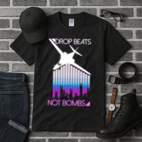 Drop Beats Not Bombs Tall T-Shirt
