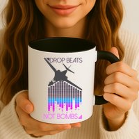 Drop Beats Not Bombs Mug