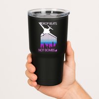 Drop Beats Not Bombs Tumbler