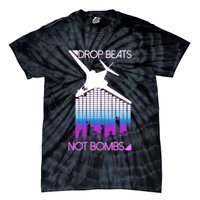 Drop Beats Not Bombs Tie-Dye T-Shirt