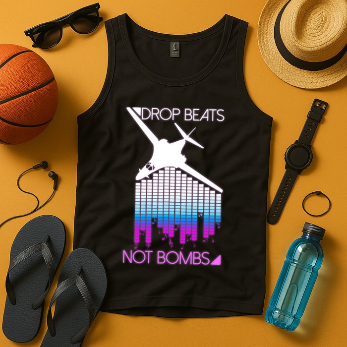 Drop Beats Not Bombs Tank Top
