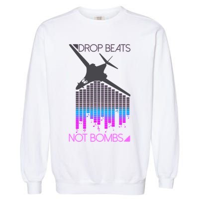 Drop Beats Not Bombs Garment-Dyed Sweatshirt