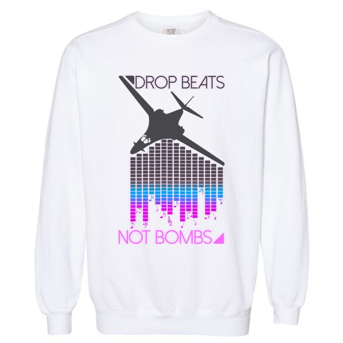 Drop Beats Not Bombs Garment-Dyed Sweatshirt