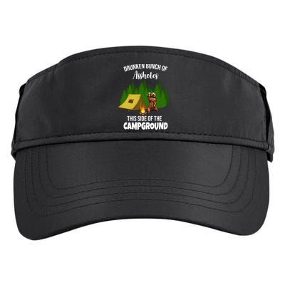 Drunken Bunch Of Assholes This Side Of The Campground Adult Drive Performance Visor