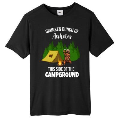 Drunken Bunch Of Assholes This Side Of The Campground Tall Fusion ChromaSoft Performance T-Shirt