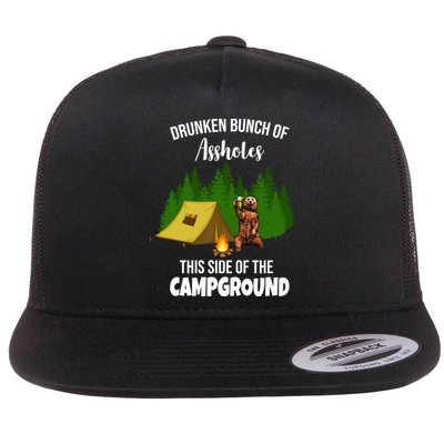 Drunken Bunch Of Assholes This Side Of The Campground Flatbill Hat