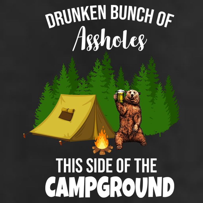 Drunken Bunch Of Assholes This Side Of The Campground Trucker Hat