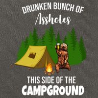 Drunken Bunch Of Assholes This Side Of The Campground Cotton Canvas Backpack