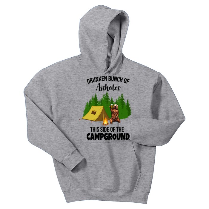 Drunken Bunch Of Assholes This Side Of The Campground Kids Hoodie