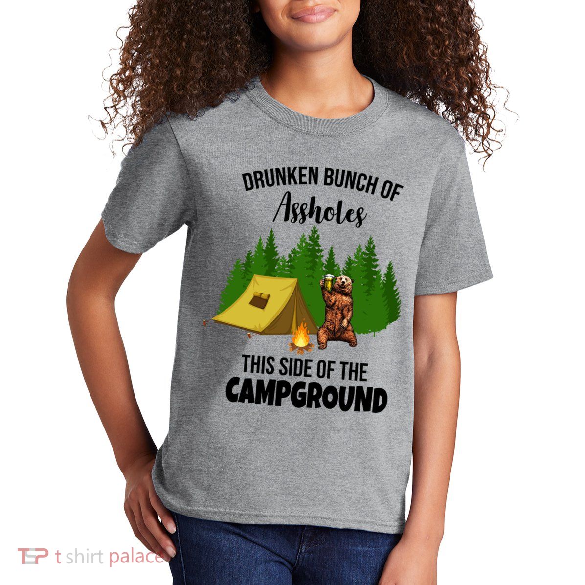 Drunken Bunch Of Assholes This Side Of The Campground Kids T-Shirt