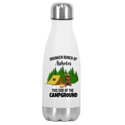 Drunken Bunch Of Assholes This Side Of The Campground Stainless Steel Insulated Water Bottle