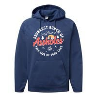 Drunkest Bunch Of Assholes This Side Of The Toad Lake Performance Fleece Hoodie