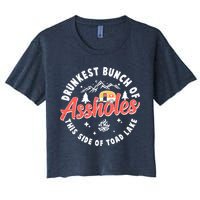 Drunkest Bunch Of Assholes This Side Of The Toad Lake Women's Crop Top Tee
