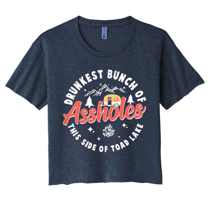 Drunkest Bunch Of Assholes This Side Of The Toad Lake Women's Crop Top Tee