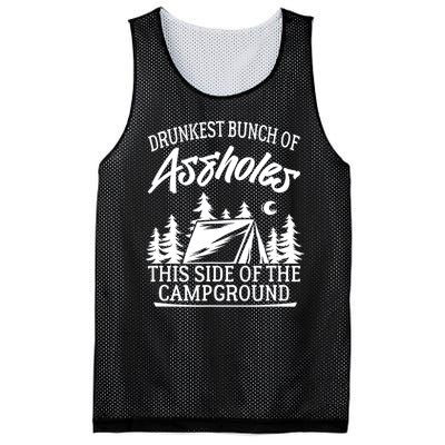 Drunkest Bunch Of Assholes This Side Of The Campground Mesh Reversible Basketball Jersey Tank