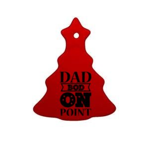 Dad Bod On Point Ceramic Tree Ornament