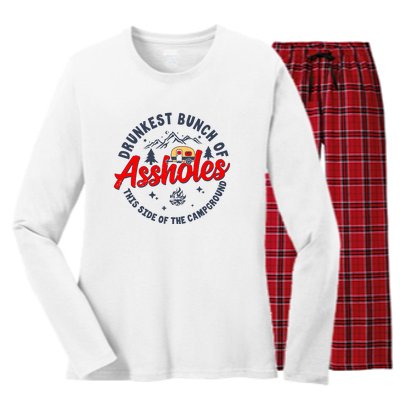 Drunkest Bunch Of Assholes Outdoors Funny Camping Women's Long Sleeve Flannel Pajama Set 