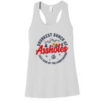 Drunkest Bunch Of Assholes Outdoors Funny Camping Women's Racerback Tank