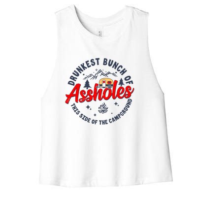 Drunkest Bunch Of Assholes Outdoors Funny Camping Women's Racerback Cropped Tank