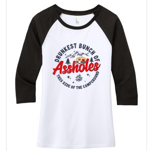 Drunkest Bunch Of Assholes Outdoors Funny Camping Women's Tri-Blend 3/4-Sleeve Raglan Shirt