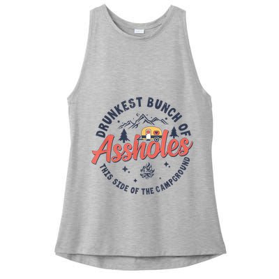 Drunkest Bunch Of Assholes This Side Of The Campground Ladies PosiCharge Tri-Blend Wicking Tank