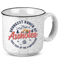 Drunkest Bunch Of Assholes This Side Of The Campground 15oz Campfire Ceramic Mug