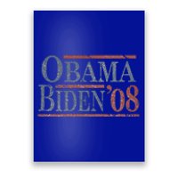 Distressed Barack Obama Joe Biden 2008 Meaningful Gift Poster