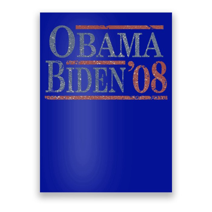 Distressed Barack Obama Joe Biden 2008 Meaningful Gift Poster