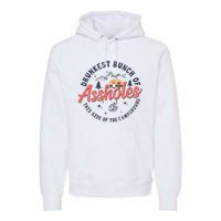 Drunkest Bunch Of Assholes This Side Of The Campground Premium Hoodie