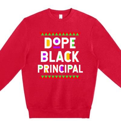 Dope Black Principal African American Job Proud Profession Premium Crewneck Sweatshirt