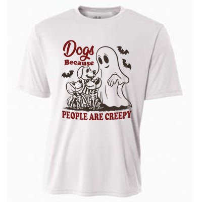 Dog Because People Are Creepy Funny Halloween Dog Ghost Cooling Performance Crew T-Shirt