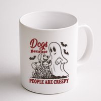 Dog Because People Are Creepy Funny Halloween Dog Ghost Coffee Mug