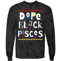 Dope Black Pisces. Tie-Dye Long Sleeve Shirt