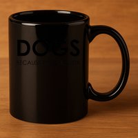 Dogs Because People Suck 11oz C Handle Ceramic Mug