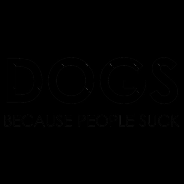 Dogs Because People Suck Womens Tank Top