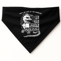 Don't Be Part Of the Problem Be The Whole Problem Funny Gym USA-Made Doggie Bandana