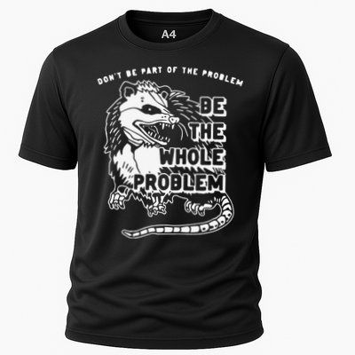Don't Be Part Of the Problem Be The Whole Problem Funny Gym Performance Shirt