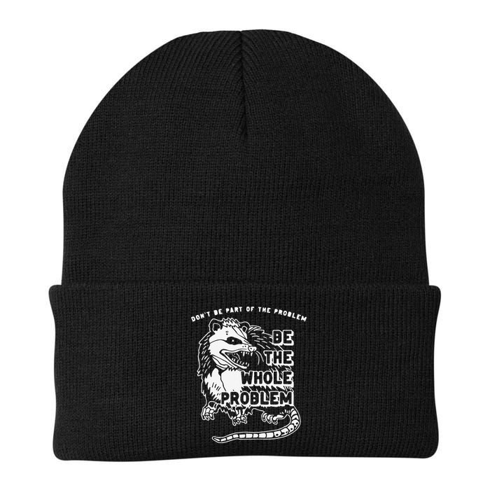 Don't Be Part Of the Problem Be The Whole Problem Funny Gym Beanie