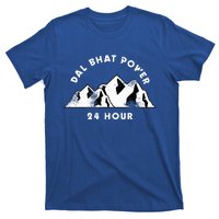 Dal Bhat Power 24 Hour Nepal Gift T-Shirt