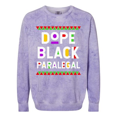 Dope Black Paralegal African American Job Proud Profession Colorblast Crewneck Sweatshirt