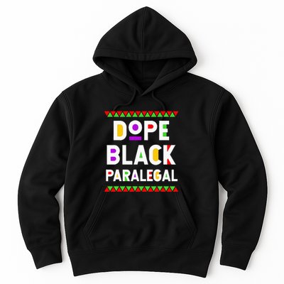 Dope Black Paralegal African American Job Proud Profession Hoodie