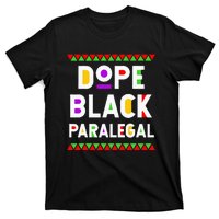 Dope Black Paralegal African American Job Proud Profession T-Shirt